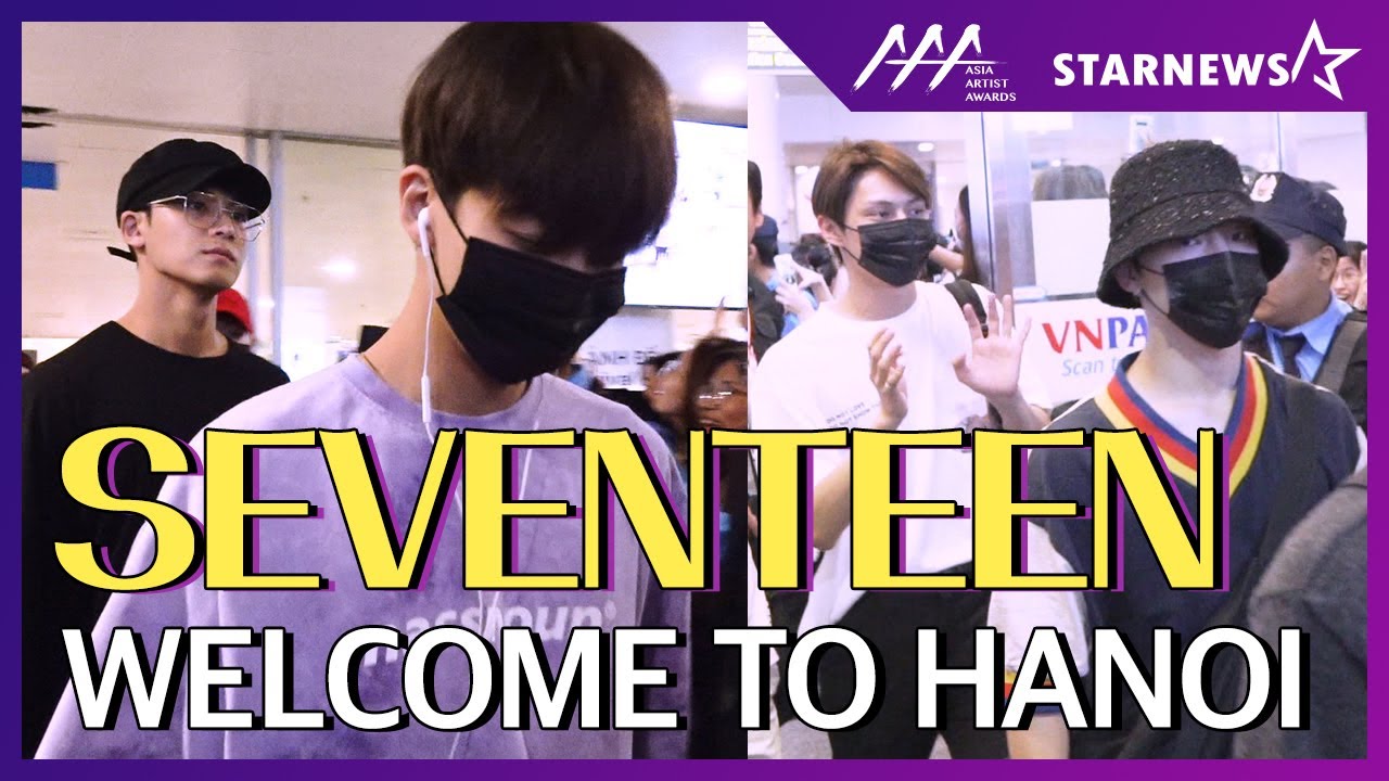★2019 AAA 철통보안 속 하노이 입국 세븐틴(SEVENTEEN) [IN VIETNAM]★ 미리보기