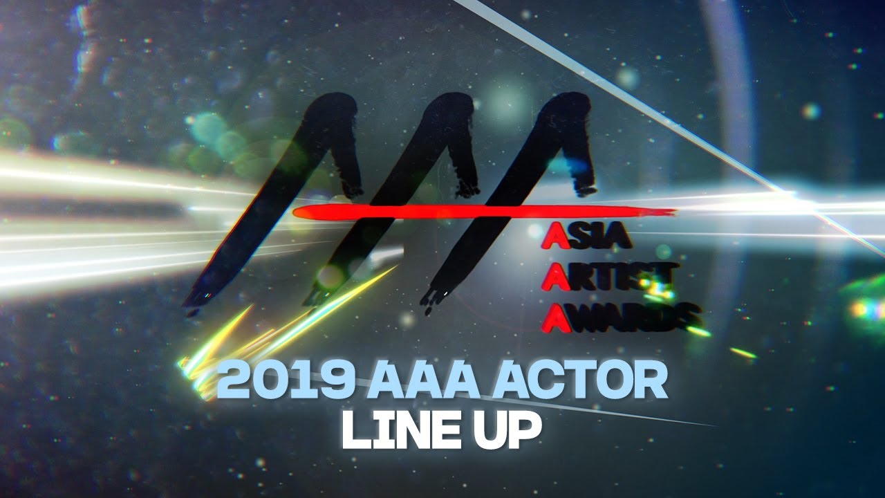★2019 Asia Artist Awards (2019 AAA) Actor Line up★ 미리보기
