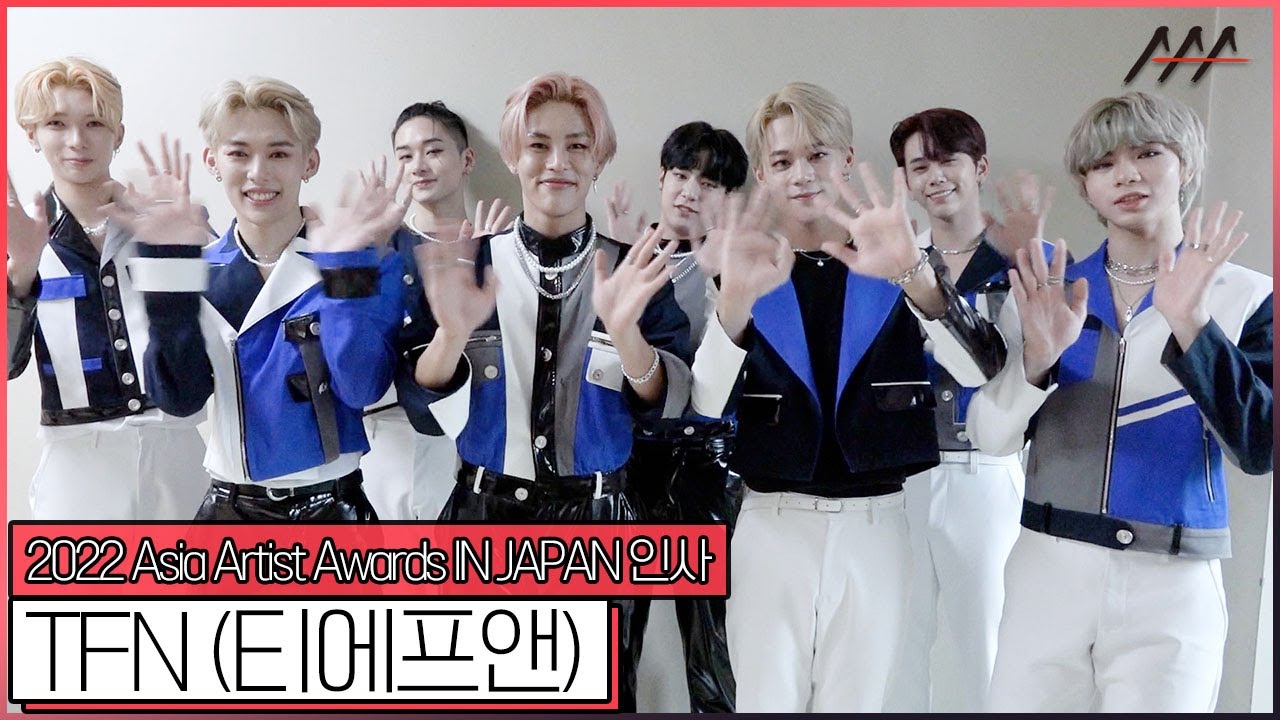 2022 AAA IN JAPAN TFN(티에프앤) 인사 [2022 Asia Artist Awards IN JAPAN GroupTFN Greeting] 미리보기